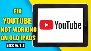 كيفية تشغيل يوتوب على الأي باد 1 نسخة القديمة | How To Run youtube on Old ipad 1st Gen ios 5.1.1