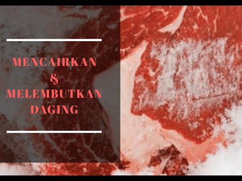 Video: Cara Memberitahu Daging Sejuk Dari Daging Yang Dicairkan