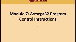 SKEE 3223 - Microprocessor (Module 7 - Program Control Part A)