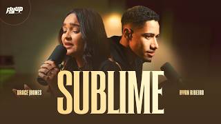 Sublime - Grace Jhones & Ryan Ribeiro (Ao Vivo)
