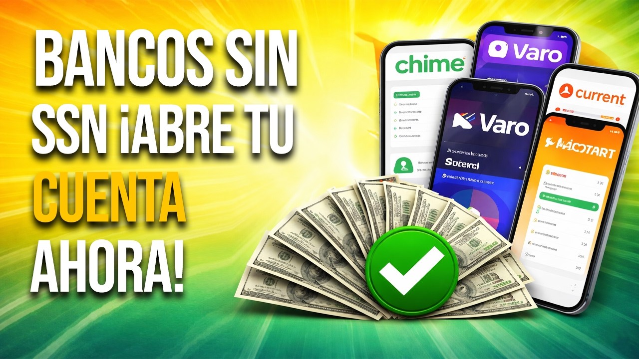 Mejores bancos sin seguro social para abrir cuenta en USA