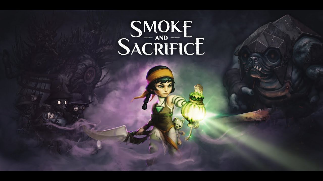 Smoke and Sacrifice - Episode 1