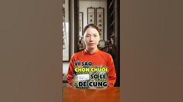 Chọn chuối thờ vì sao lại chọn số quả lẻ | Phong thủy số