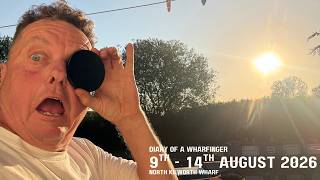 Diary of a wharfinger: 9th - 14th August 2026 | HOT HOT HOT!🥵🌞