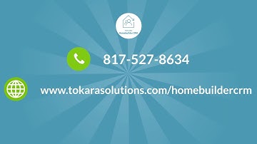 Tokara Homebuilder CRM