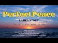 Perfect Peace - Laura Story (Instrumental with Lyrics)