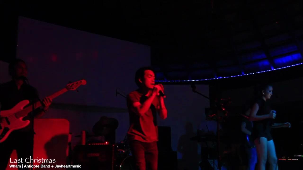 Wham Last Christmas Cover By Antidote Band JayHeartMusic YouTube wham-last-christmas-cover-by-antidote-band-jayheartmusic-youtube