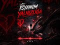 #isyanım yalnızlığa #arabesk şarkı #duygusal şarkı #aşk #ayrılık #hüzünlü şarkılar #yeni #damar