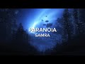 SAMRA PARANOIA Lyrics