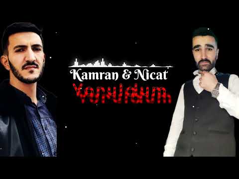 Kamran & Nicat - Yoruldum (Yep Yeni Mahni 2022)