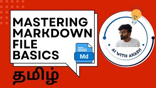 Markdown File Made Simple | Explained in Tamil | GenAI | AI with Akash | Markdown
