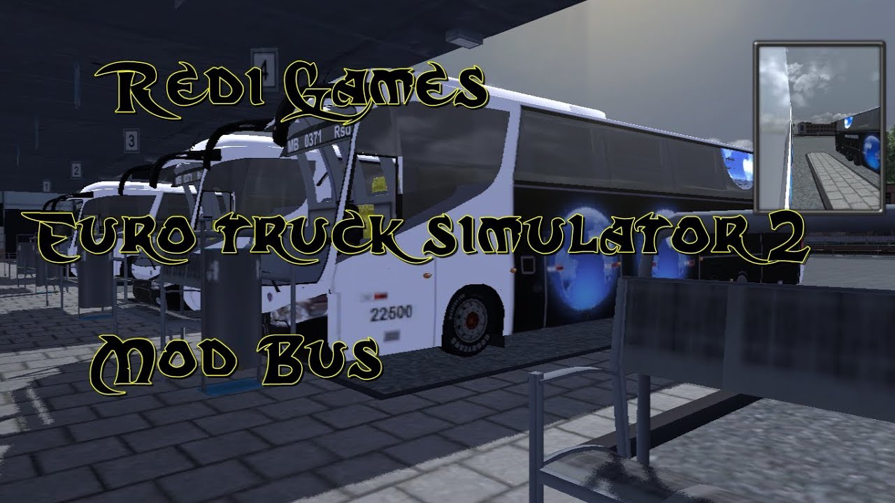 Mod Bus Euro Truck Simulator 2 V1.5.2  YouTube