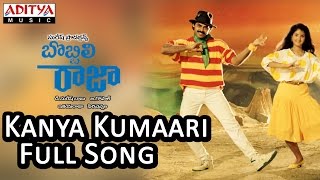 Video thumbnail of "Kanya Kumaari Full Song ll Bobbili Raja Movie ll Venkatesh, Divya Bharathi"