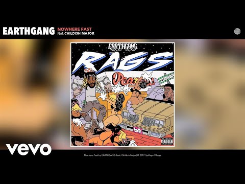Nowhere Fast - EarthGang