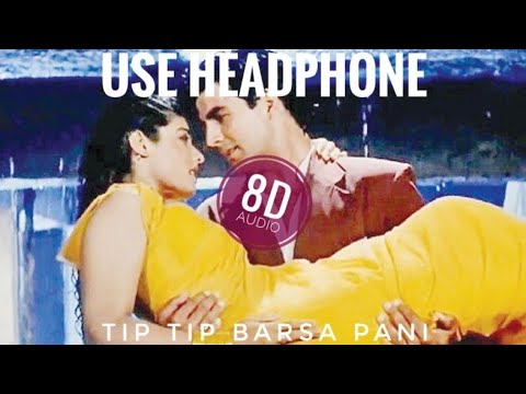 Tip Tip Barsa Pani (8D Audio) Alka Yagnik | Udit Narayan | Love Ambience