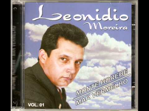 leonidio moreira monte horebe