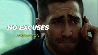 No Excuses | Best Motivational Speech 2021