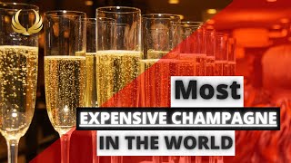 Most Expensive Champagne In The World | Expensive Champagnes 2023!