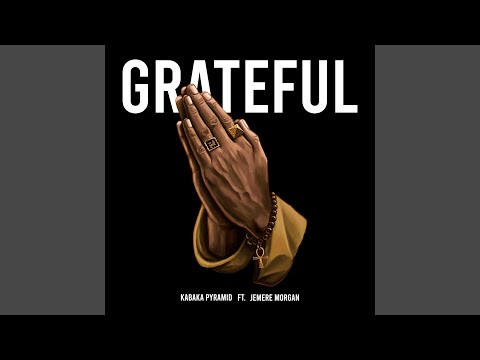 Kabaka Pyramid & Jemere Morgan - Grateful