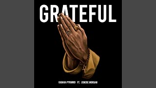 Grateful - Kabaka Pyramid & Jemere Morgan