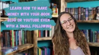 How to Make Money with a Book Blog or Booktube Channel