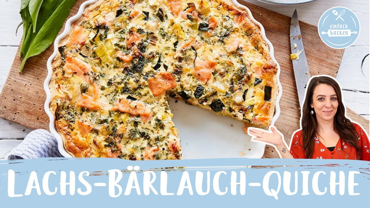 Lachs-Bärlauch-Quiche | Herzhafte Quiche | Gemüsekuchen mit Lachs  🥧🍴👌 I Einfach Backen