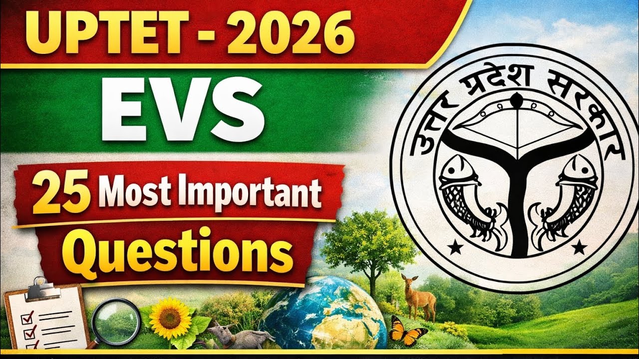 UPTET - 2026 | पर्यावरण EVS | Most Important Questions | Practice Set ...