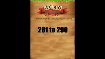 Word Connect Level 281 282 283 284 285 286 287 288 289 290