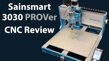 3030 PROVer MAX CNC Review & Demonstration - Sainsmart