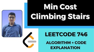 Min Cost Climbing Stairs | C++ 🔥| LeetCode Solution 746