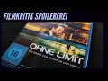 Ohne Limit Review Kritik Trailer Mal Anders Ohne Limit Review Kritik Trailer Mal Anders