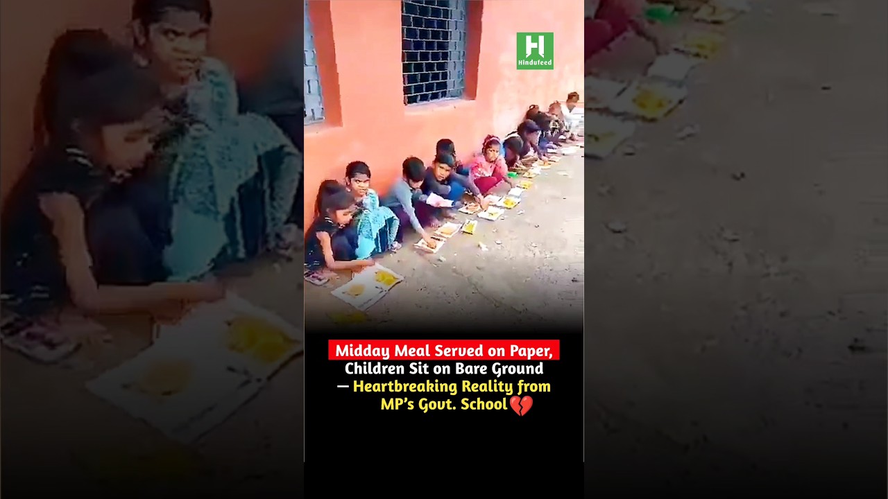 Midday Meal Served on Paper, Children Sit on Bare Ground — Heartbreaking Reality from MP’s School