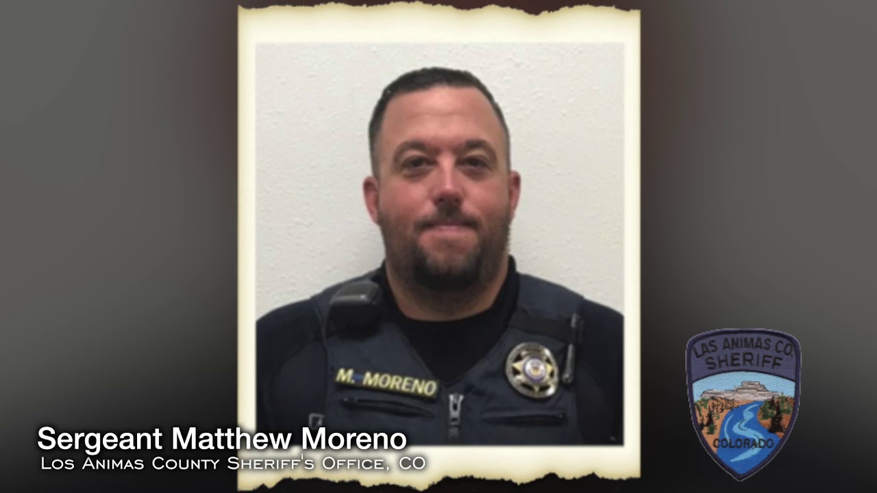 Officer Down Memorial Song Tribute Sgt. Matthew Moreno, Las Animas