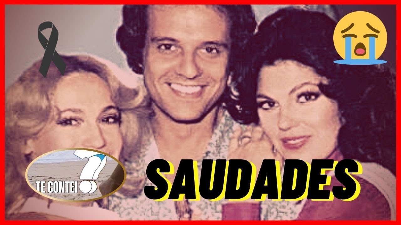 IMPERDÍVEL! Atores Que Já Faleceram Da Novela Te Contei? Que Você Nem Lembrava