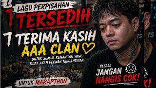 Terima Kasih  Aaa Clan Lagu Perpisahan Tersedih Untuk Marapthon  Please Jangan Nangis Cok