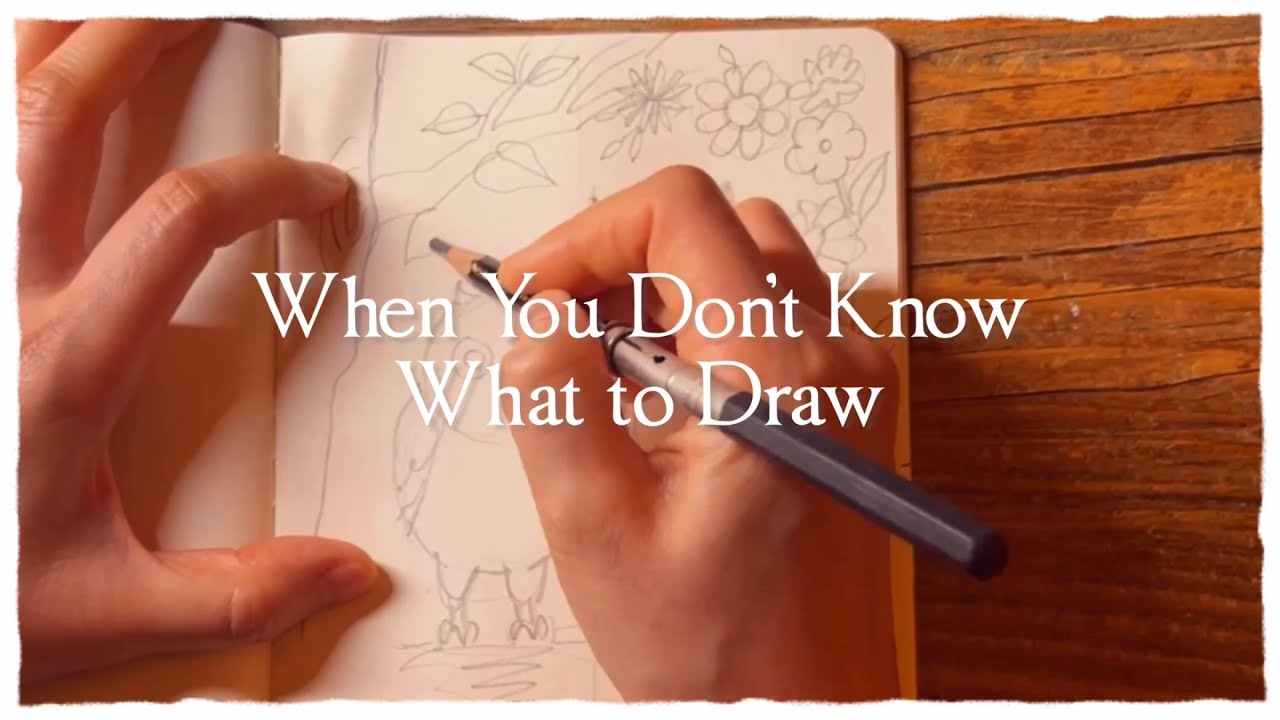 "What should I draw?" How to Find Inspiration & Start Your Art Journey ...