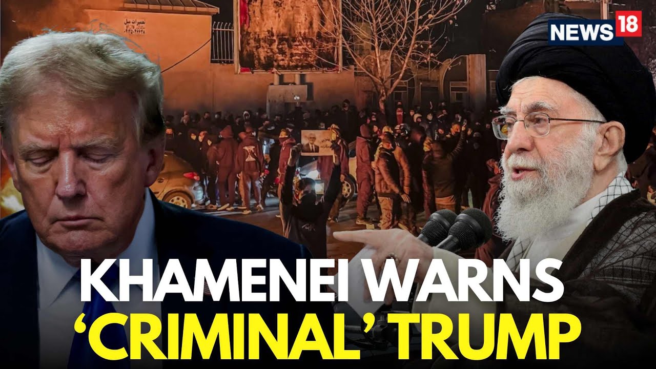 Iran News LIVE | Trump Is A Criminal, Khamenei Takes A Jibe At US President | Iran Protests | N18G
