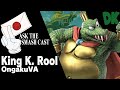 Ask The Smash Cast - King K. Rool Trailer