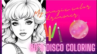 Disco 80 s coloring book coloring tutorial how to color with markers coloring