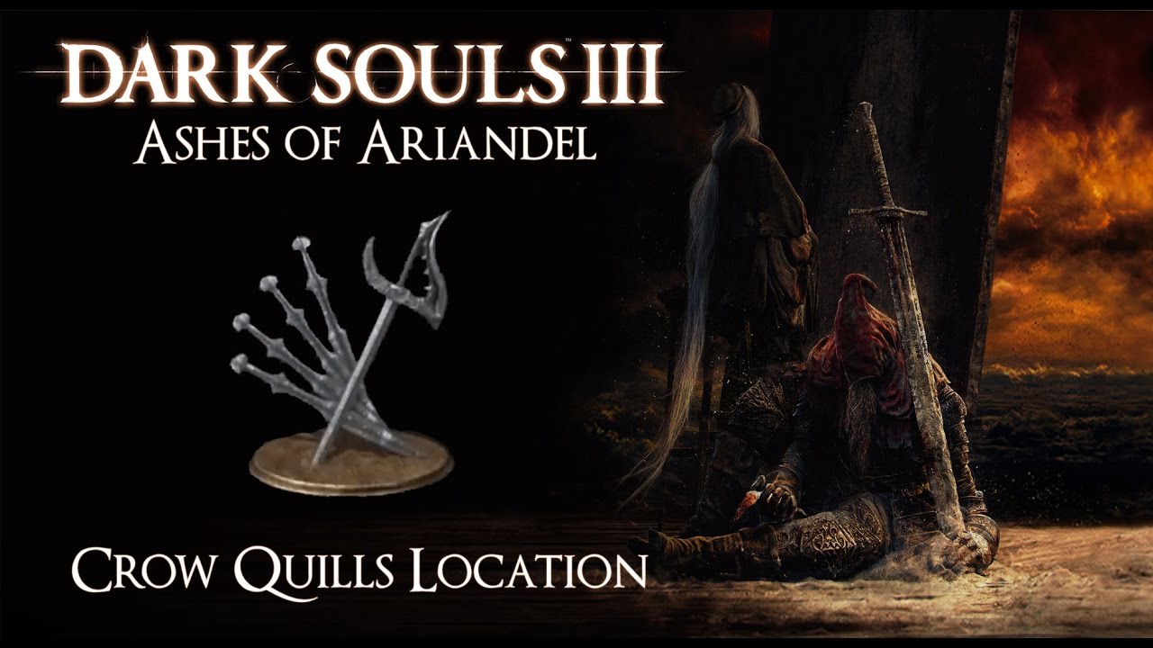 Dark Souls 3 Ashes of Ariandel Crow Quills Location YouTube