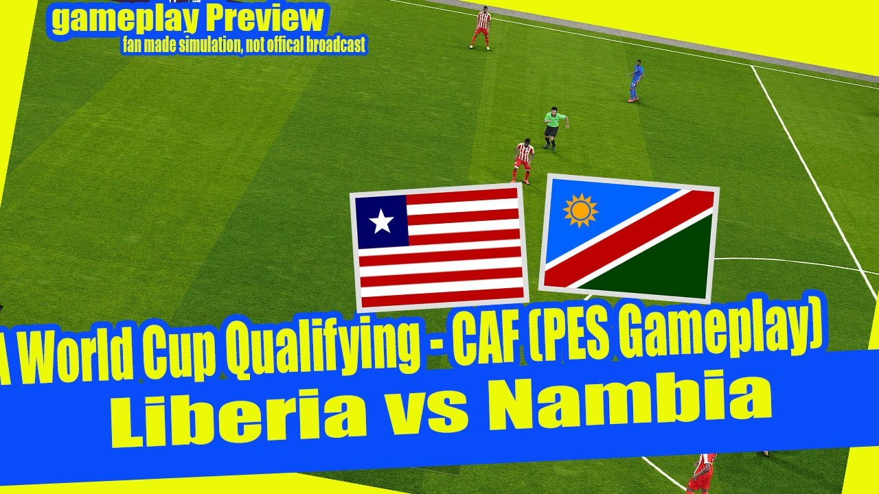 Liberia vs Namibia | FIFA World Cup Qualifying – CAF | Gameplay Preview (PES Simulation)