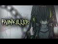 Nightcore Painkiller Three Days Grace Lyrics