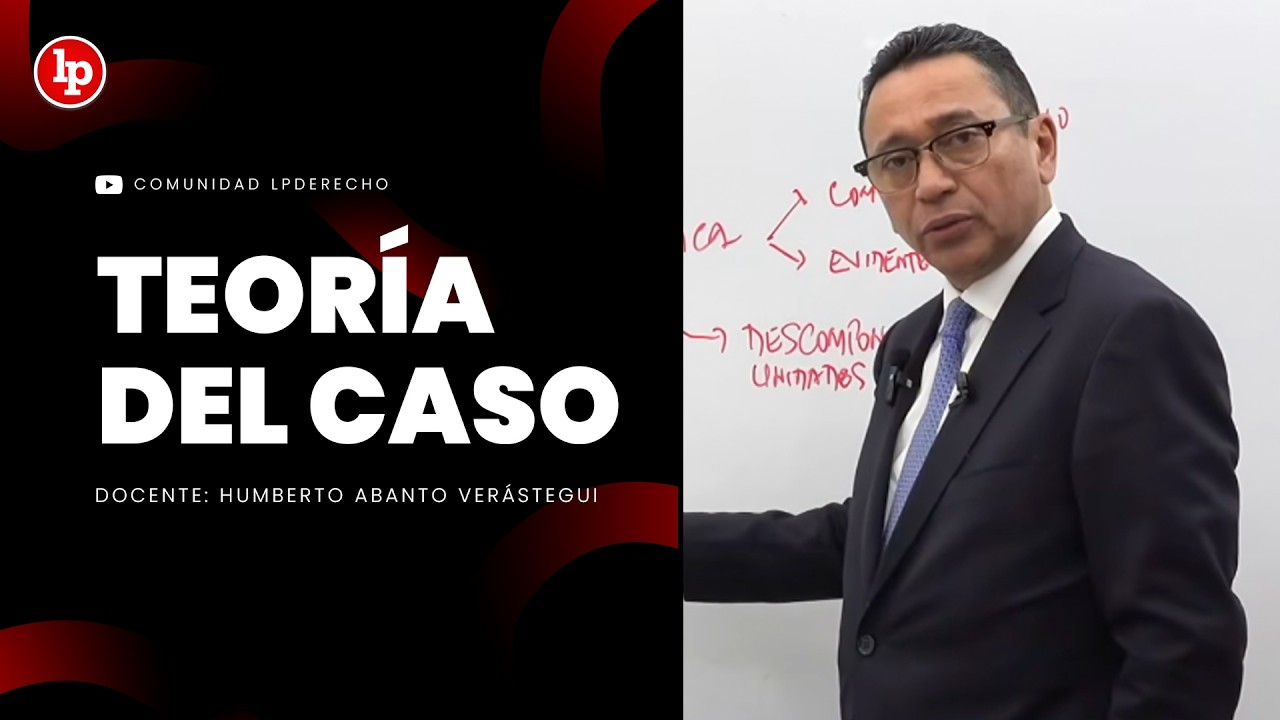 Abanto dicta clase en LP sobre teoría del caso