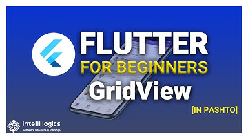 4. GridView and GridView.builder in Flutter - Pashto