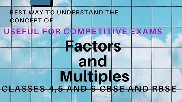Factors and Multiples Class 4,5 and 6 CBSE/RBSE