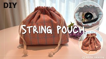 DIY| 안감 있는 스트링파우치 만들기/복조리파우치/미싱기초/sewing