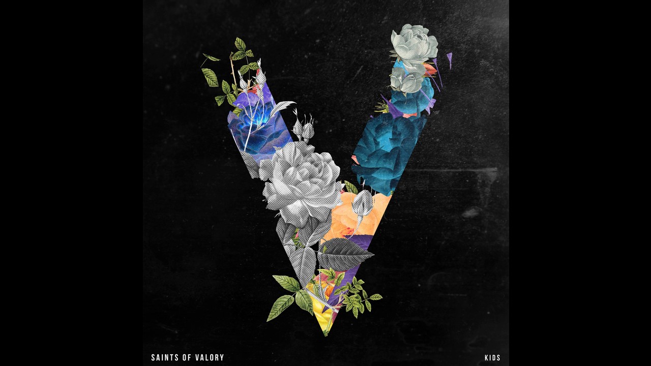 SAINTS OF VALORY - "KIDS" OFFICIAL VERSION