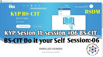 KYP Session 11 Bs-Cit session 06 Do It YourSelf | do it yorself | kyp do it yourself | kyp final exa