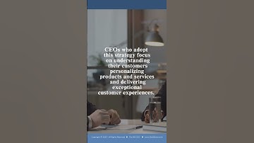 CEO Global Strategies: Develop a customer-centric business model
