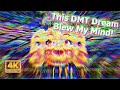 Dmt carnival trip simulation dmt dream 4k